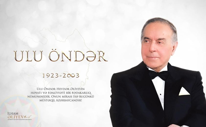 We commemorate the dear memory of the National Leader of the Azerbaijani people, the Great Leader Heydar Aliyev with deep respect!